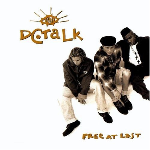 DC Talk Free At Last