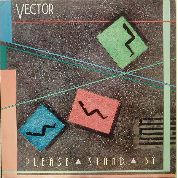 Vector Please Stand By